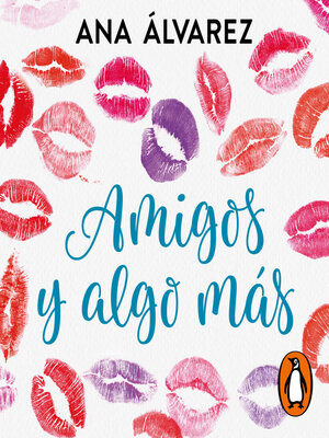 Amigos y algo más (Serie Amigos 3) - Audiobook